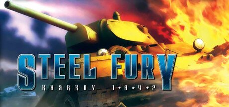 Steel Fury: Kharkov 1942