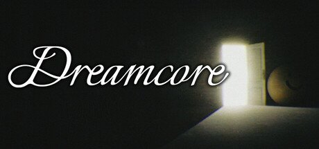 Dreamcore