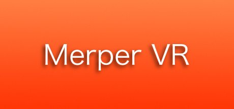 Merper VR