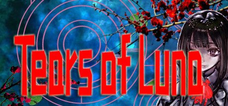 月之泪 ～ Tears of Luna