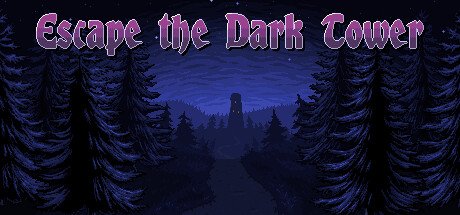 Escape the Dark Tower