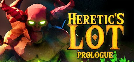 Heretic's Lot: Prologue