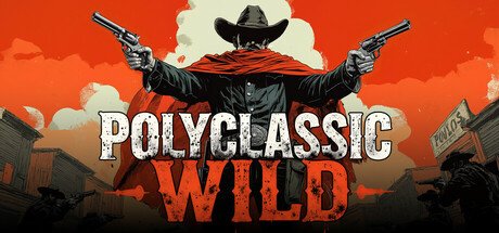 PolyClassic: Wild