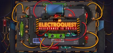 Electroquest: Resistance is Futile