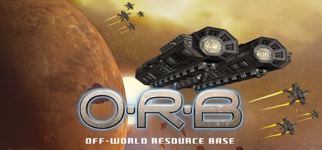 O.R.B: Off-World Resource Base