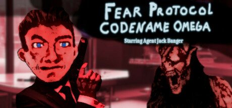 Fear Protocol: Codename Omega Starring Agent Jack Banger
