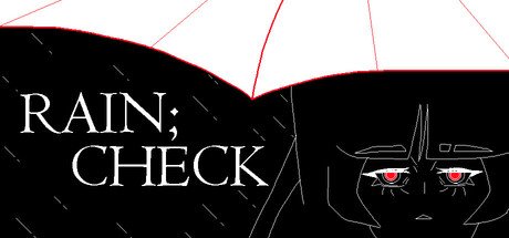 RAIN;CHECK