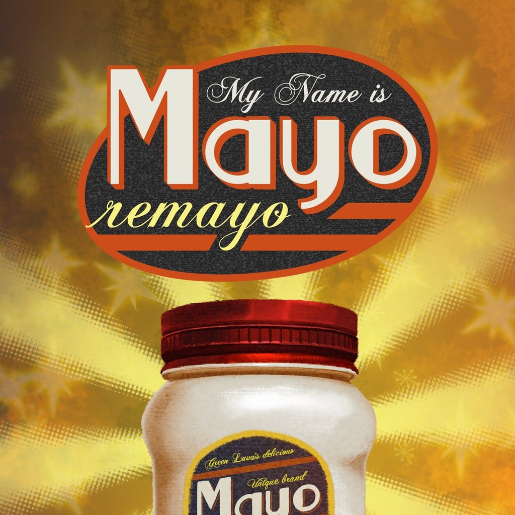 My Name is Mayo: Remayo