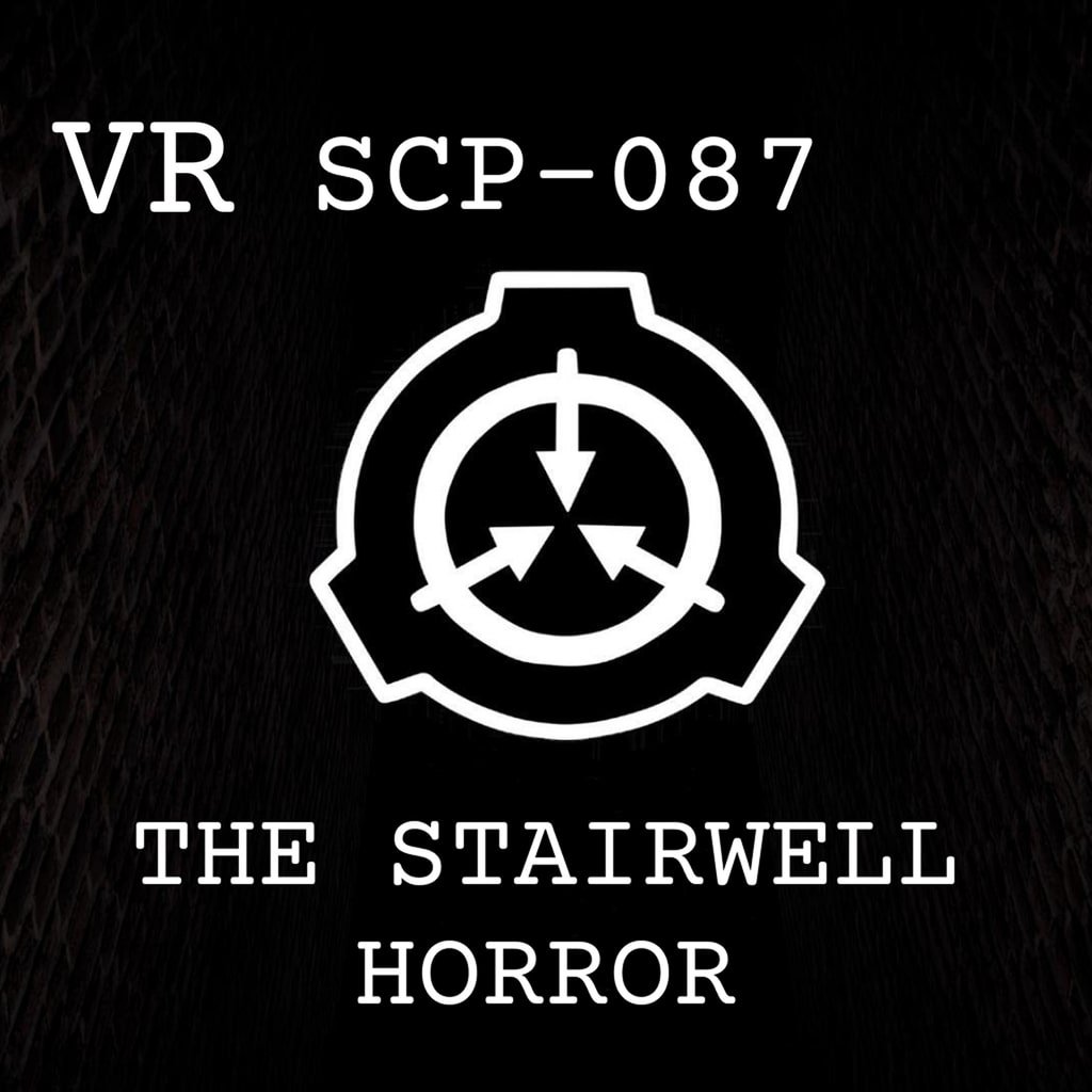 SCP-087 THE STAIRWELL HORROR VR