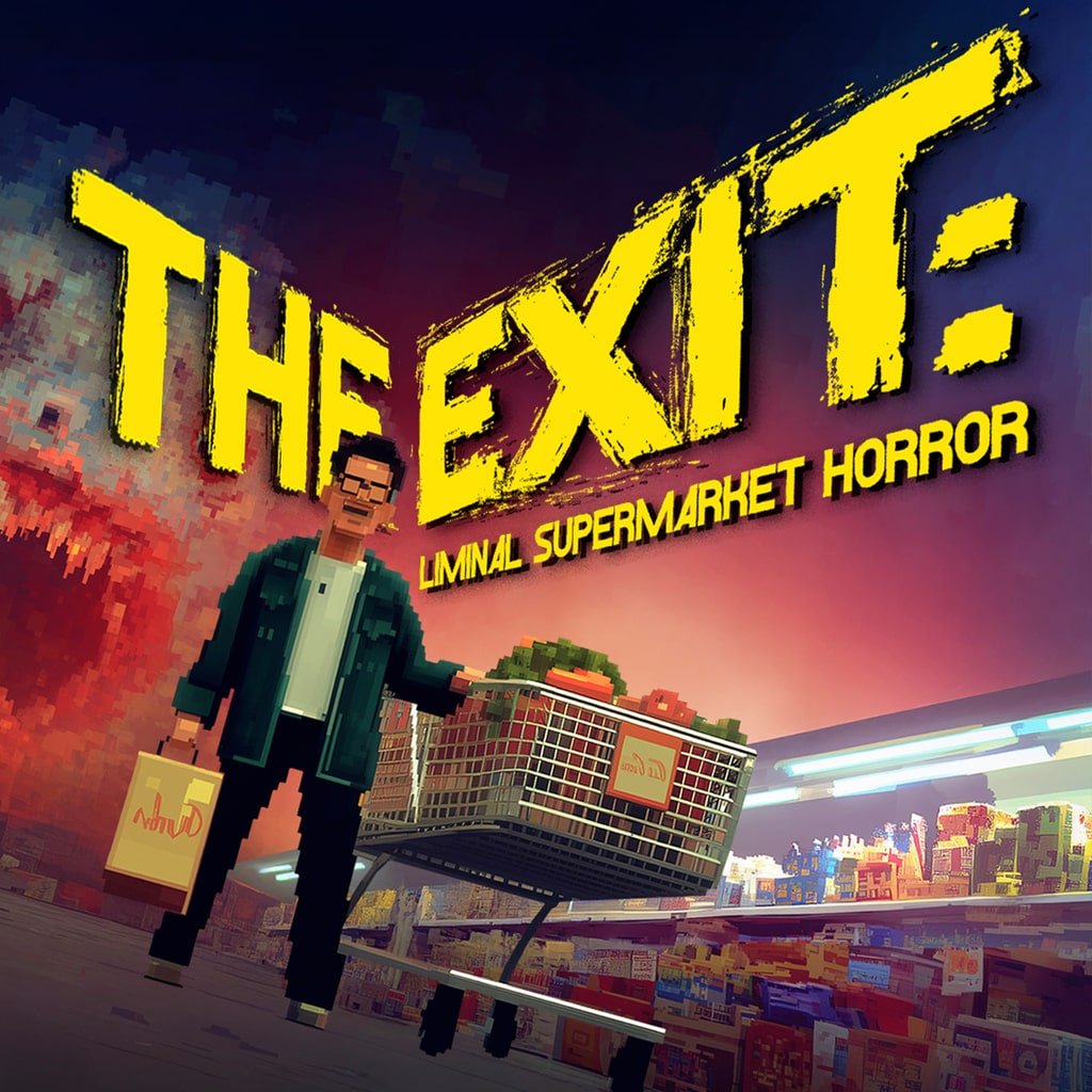THE EXIT: LIMINAL SUPERMARKET HORROR