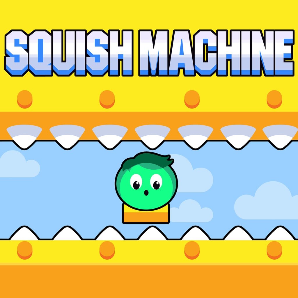Squish Machine