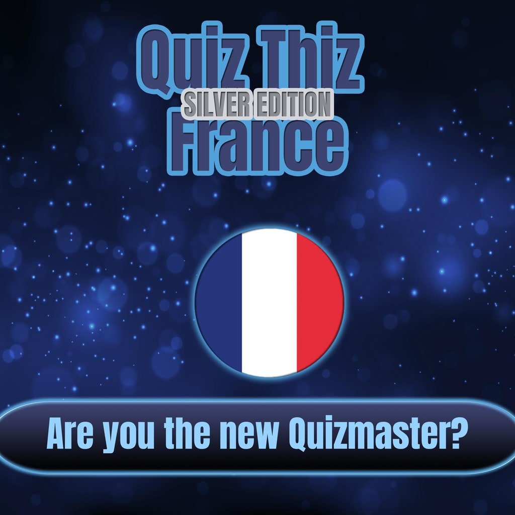 Quiz Thiz France: Silver Edition