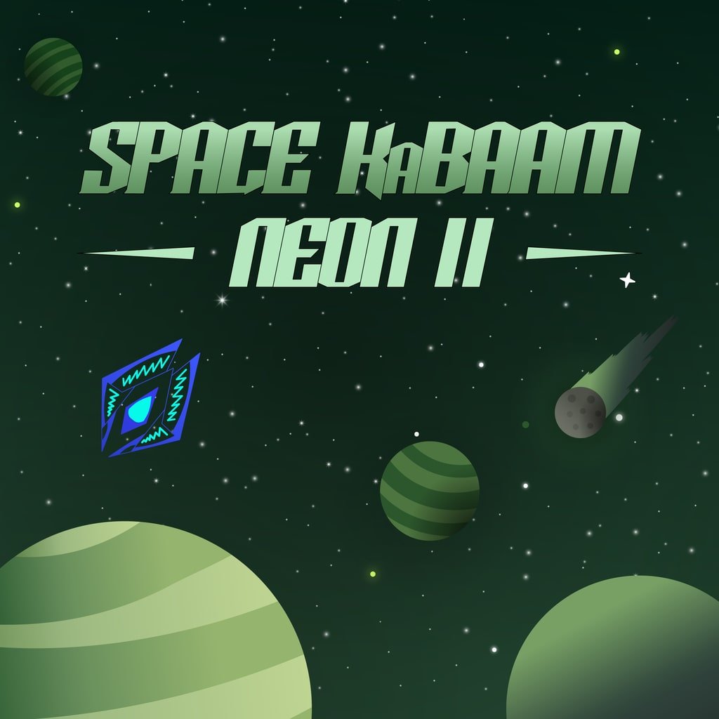 Space KaBAAM: Neon II