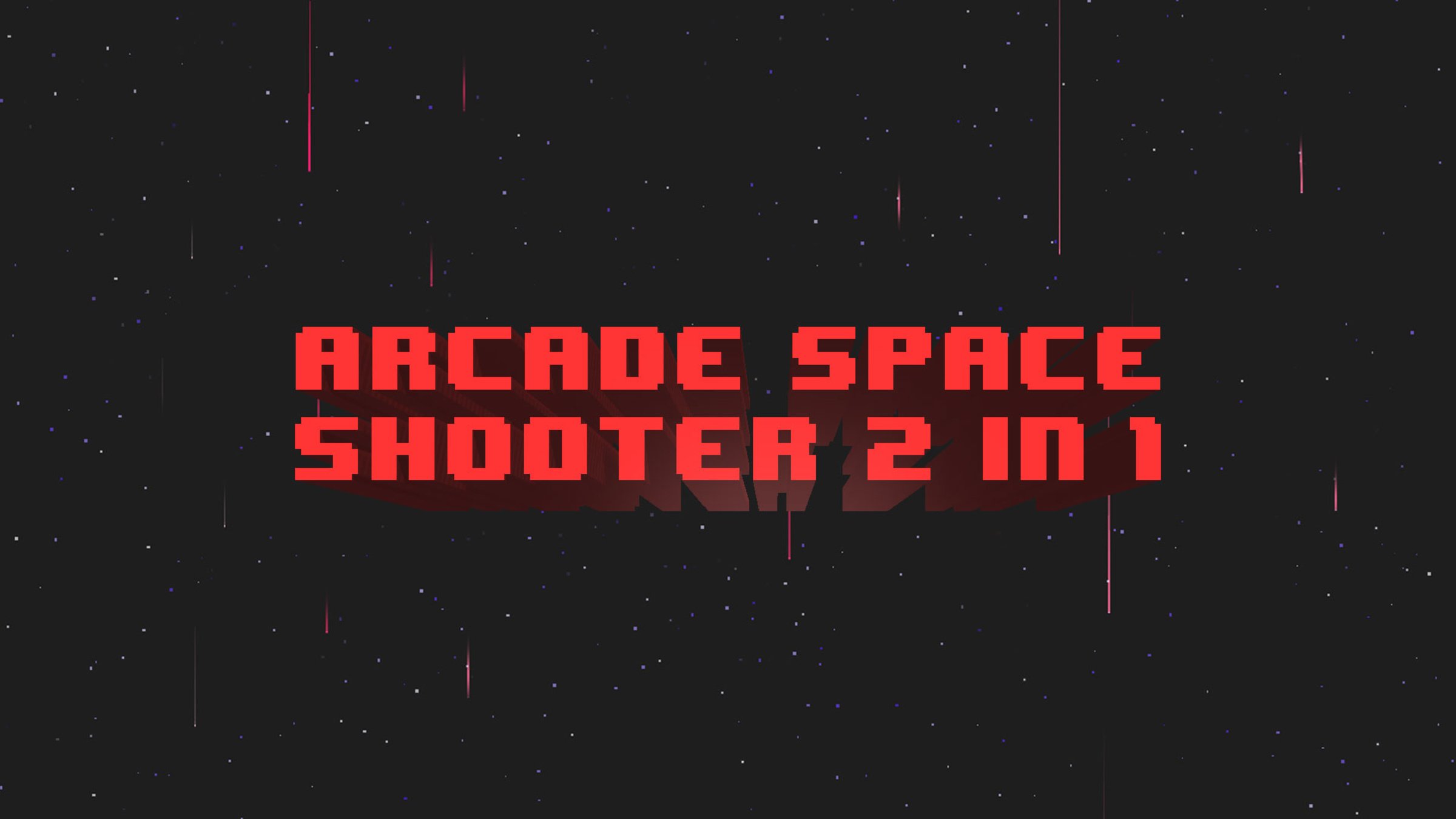 Arcade Space Shooter 2 in 1
